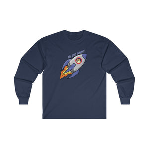 To The Moon! Long Sleeve