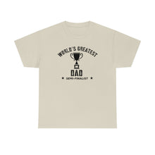 Load image into Gallery viewer, World&#39;s Greatest Dad T-shirt
