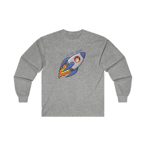 To The Moon! Long Sleeve